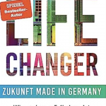 Christoph Keese: Life Changer